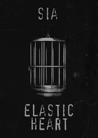 Sia: Elastic Heart