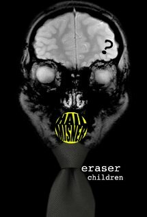 Постер фильма Eraser Children