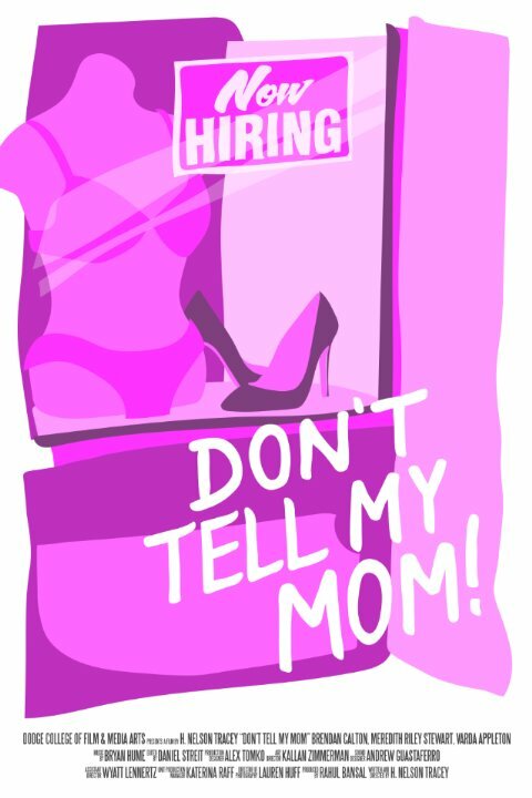 Постер фильма Don't Tell My Mom