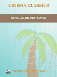 Keyholes Are for Peeping