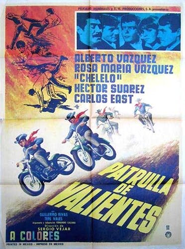 Постер фильма Patrulla de valientes