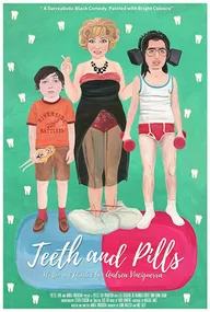 Teeth and Pills