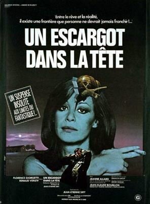 Постер фильма Un escargot dans la tête