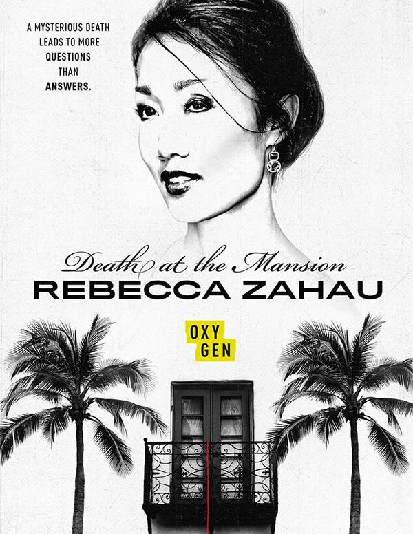Постер сериала Death at the Mansion: Rebecca Zahau