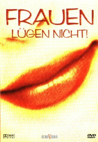 Постер фильма Frauen lügen nicht