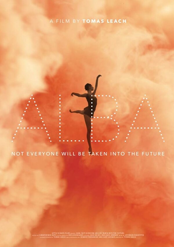 Постер фильма Alba: Not Everyone Will Be Taken Into the Future