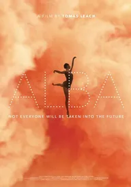 Alba: Not Everyone Will Be Taken Into the Future