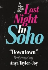 Anya Taylor-Joy: Downtown (Downtempo)