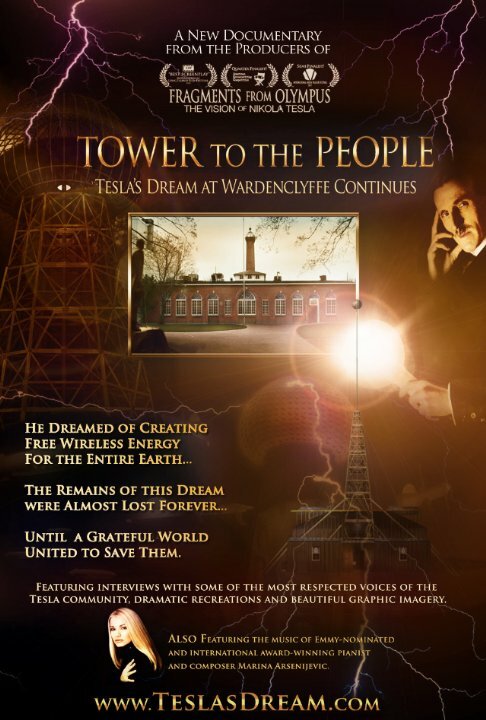 Постер фильма Tower to the People: Tesla's Dream at Wardenclyffe Continues