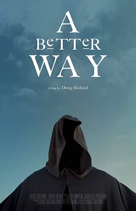 Постер фильма A Better Way