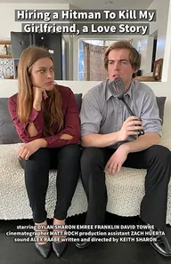 Hiring a Hitman to Kill My Girlfriend, a Love Story