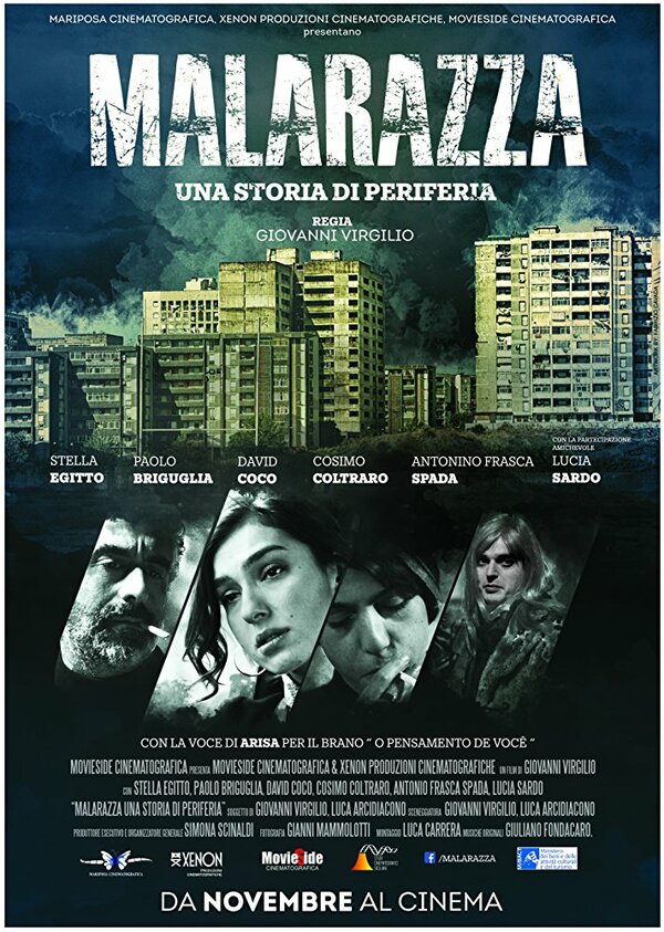Постер фильма Malarazza: una storia di periferia