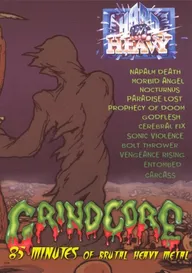 Grindcore: 85 Minutes of Brutal Heavy Metal