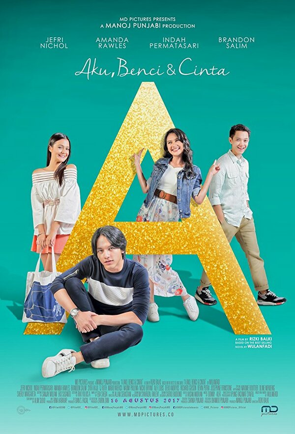 Постер фильма A: Aku, Benci & Cinta