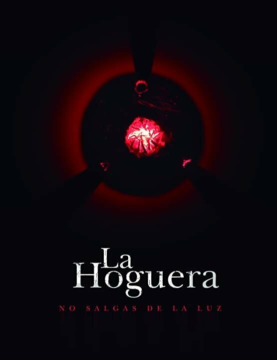 Постер фильма La Hoguera