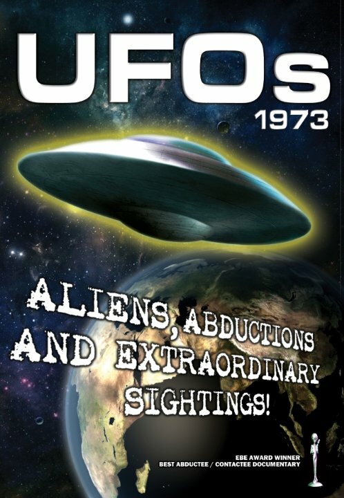 Постер фильма UFOs 1973: Aliens, Abductions and Extraordinary Sightings