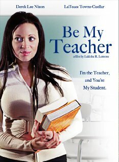 Постер фильма Be My Teacher