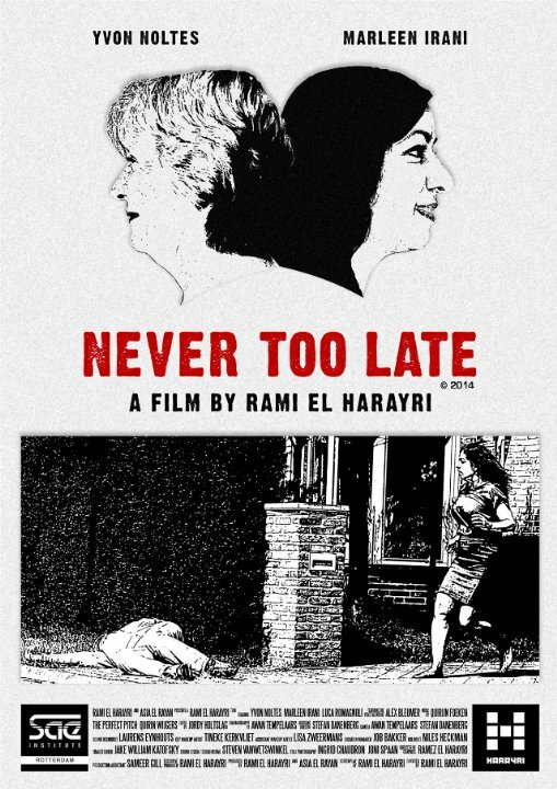 Постер фильма Never Too Late