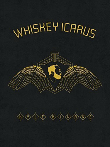 Постер фильма Kyle Kinane: Whiskey Icarus