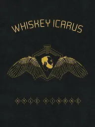 Kyle Kinane: Whiskey Icarus