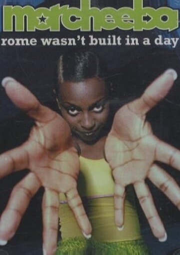 Постер фильма Morcheeba: Rome Wasn't Built in a Day