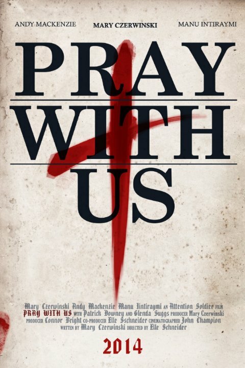 Постер фильма Pray with Us