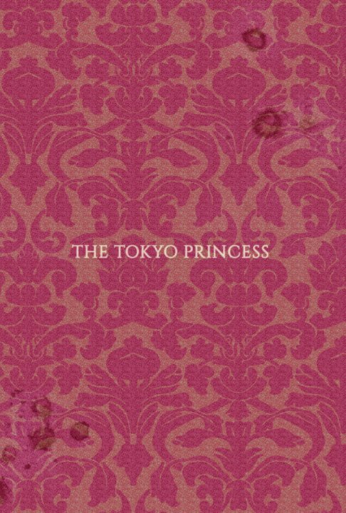 Постер фильма The Tokyo Princess