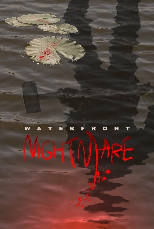Постер фильма Waterfront Nightmare