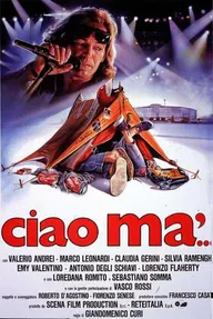 Ciao ma'...