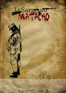 Постер фильма La Sargento Matacho