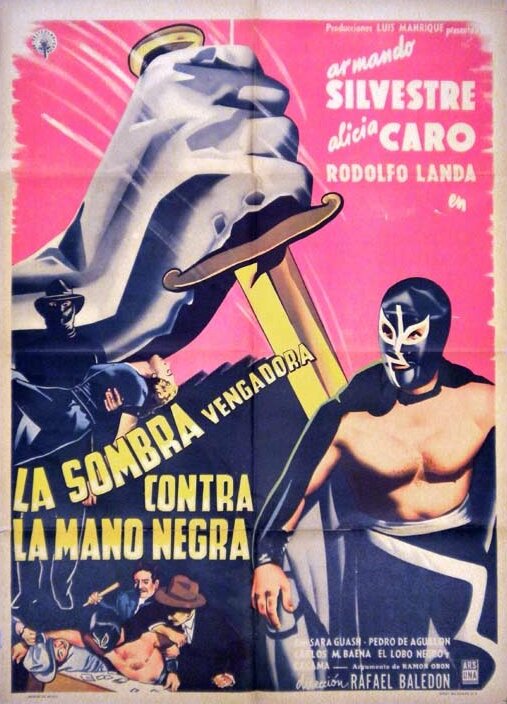 Постер фильма La sombra vengadora vs. La mano negra