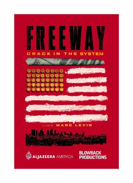 Постер фильма Freeway: Crack in the System