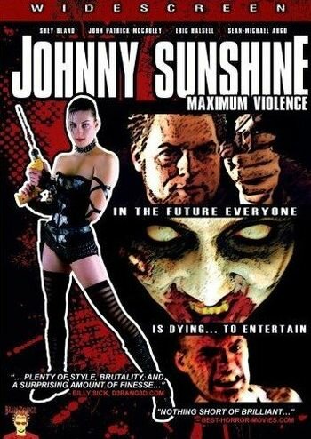 Постер фильма Johnny Sunshine Maximum Violence