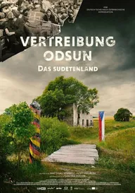 Vertreibung Odsun - Das Sudetenland