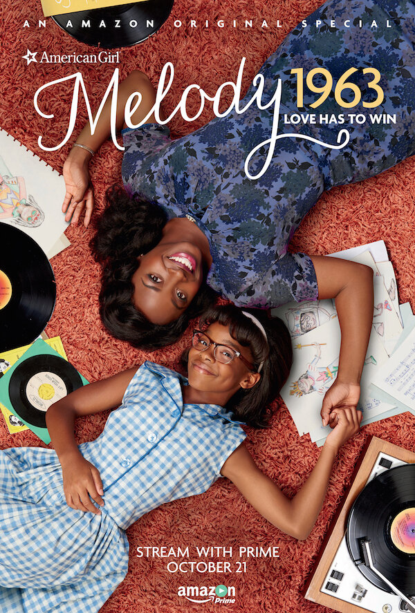Постер фильма An American Girl Story: Melody 1963 - Love Has to Win