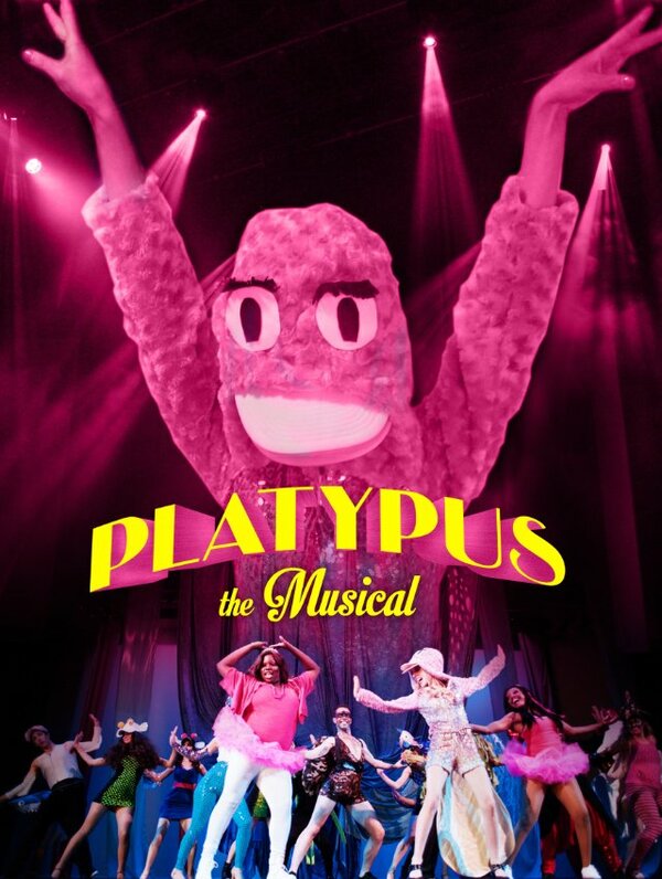 Постер фильма Platypus the Musical