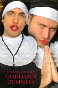 It's Nun of Your Goddamn Business