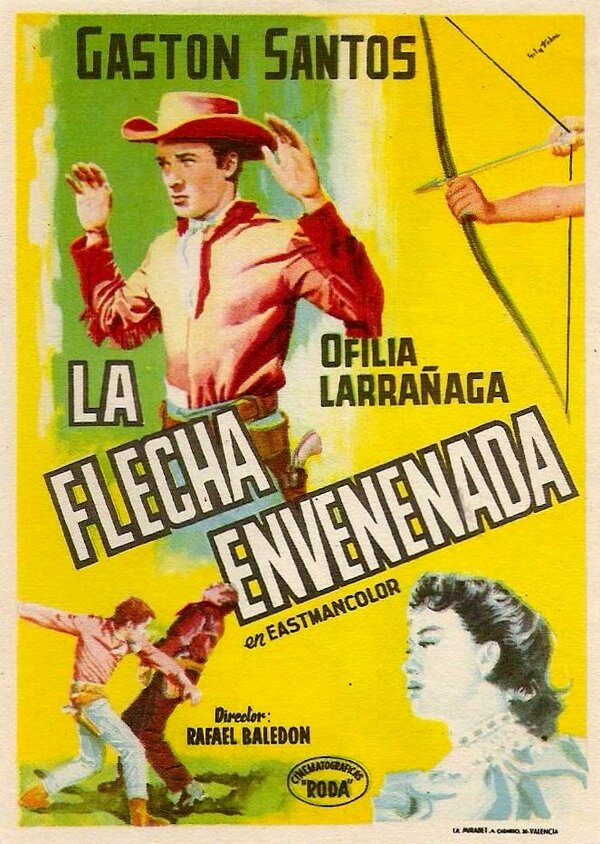Постер фильма La flecha envenenada