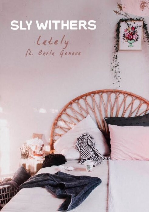 Постер фильма Sly Withers: Lately feat. Carla Geneve