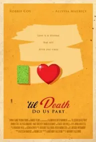 Til Death Do Us Part