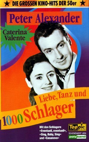 Постер фильма Liebe, Tanz und 1000 Schlager