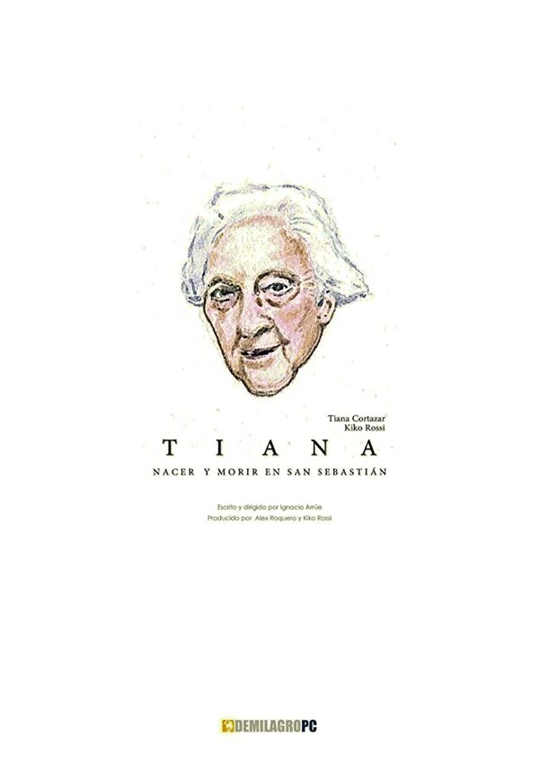 Постер фильма Tiana: Nacer y morir en San Sebastián