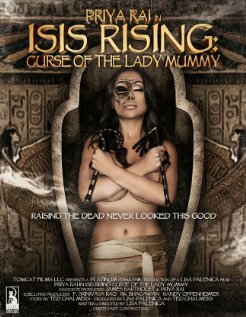 Постер фильма Isis Rising: Curse of the Lady Mummy