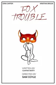 Fox Trouble