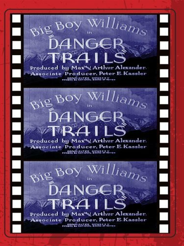 Постер фильма Danger Trails