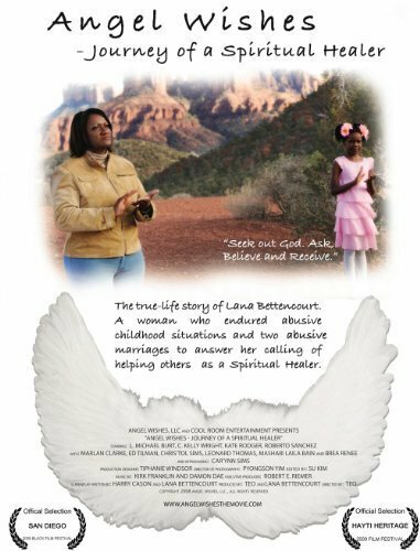 Постер фильма Angel Wishes: Journey of a Spiritual Healer