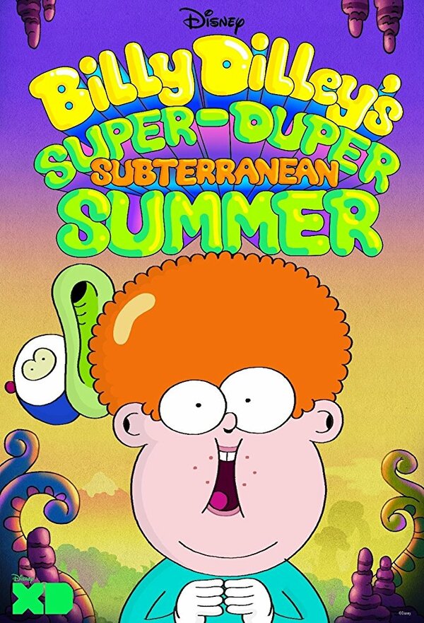 Постер сериала Billy Dilley's Super-Duper Subterranean Summer