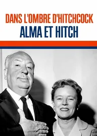 В тени Хичкока. Альма и Хич
