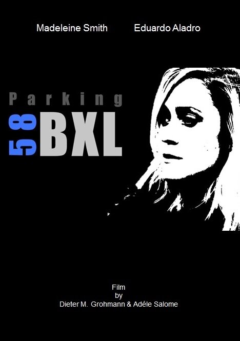 Постер фильма Parking 58 BXL