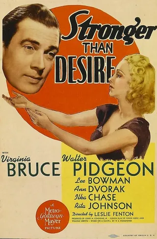 Постер Stronger Than Desire (1939)